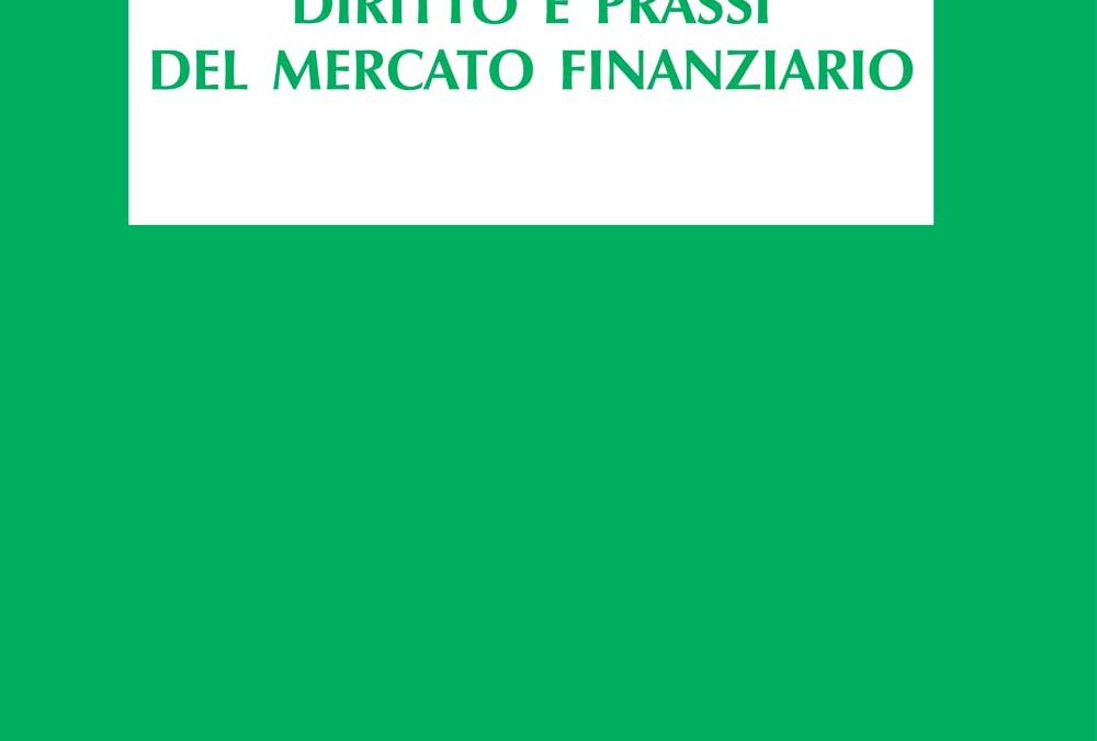 Diritto e prassi del mercato finanziario