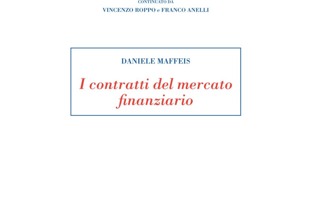Spunti di Mario Comana attorno al trattato di D. Maffeis sui contratti del mercato finanziario